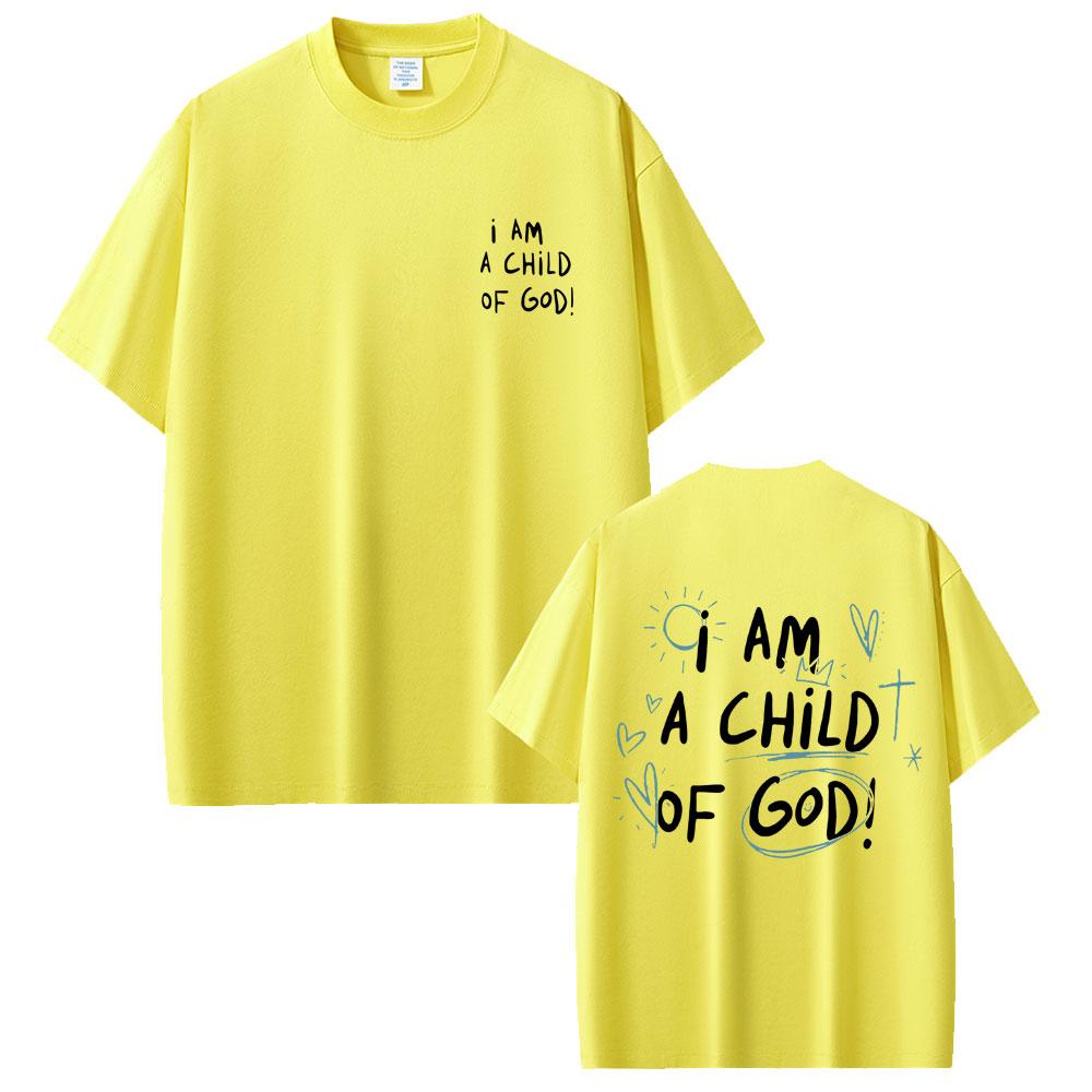 Christian Religious Jesus I Am A Child of God Print T-shirt Men Women Gothic Oversized Streetwear Male High Quality Cotton Tees