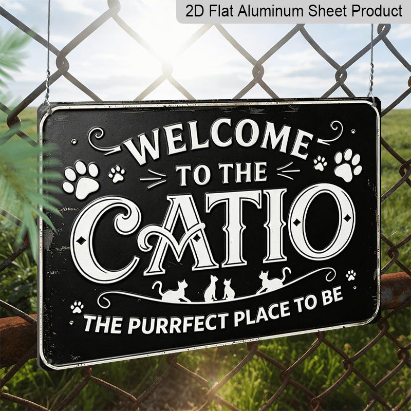 2D Flat Decorative Signs & Plaques Vintage Style Aluminum Sign Wall Art - "Welcome To The CATIO" Cat-Themed Decor with Paw Prints & Inspirational