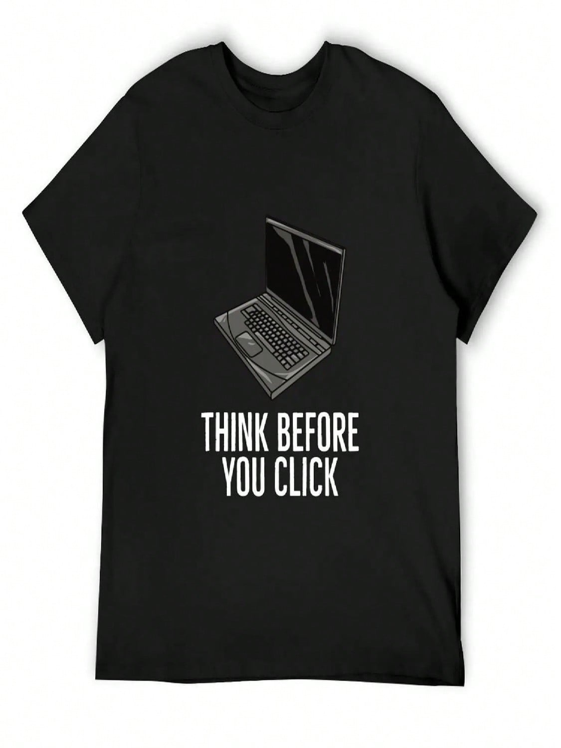 Cybersecurity Awareness_ Think Before You Click T-Shirt Sports Fans Cute Clothes Slim Fit T Shirts For Men S