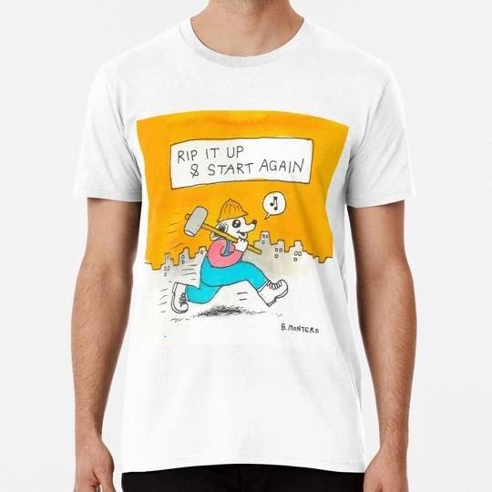 Rip It Up And Start Again Size S to 5XL Made in the USA T-shirt 4XL