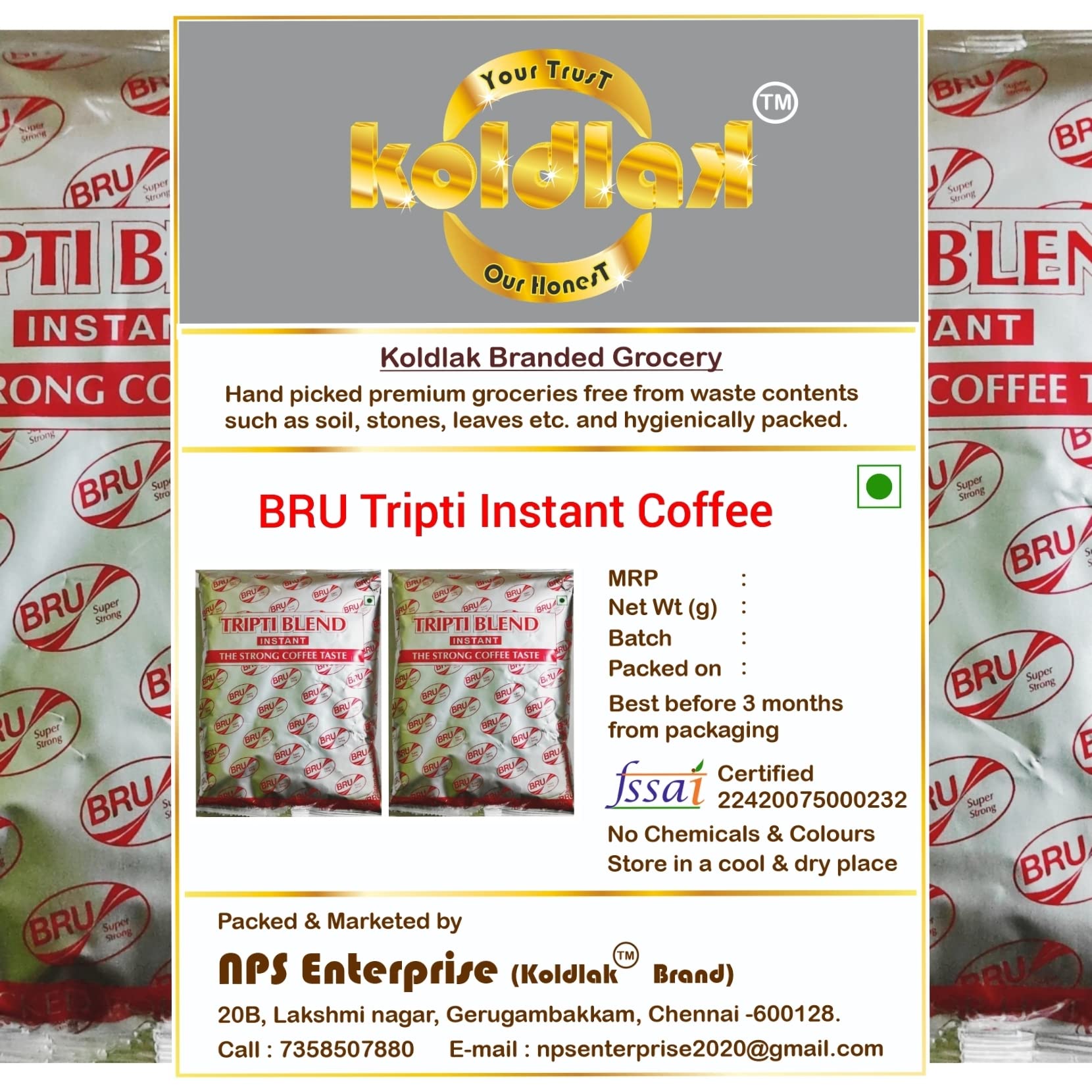 

Nps Bru Instant Tripti Blend The Strong Coffee Taste Powder Bag (400 Gram - Pack Of 2 X 200 Gram)
