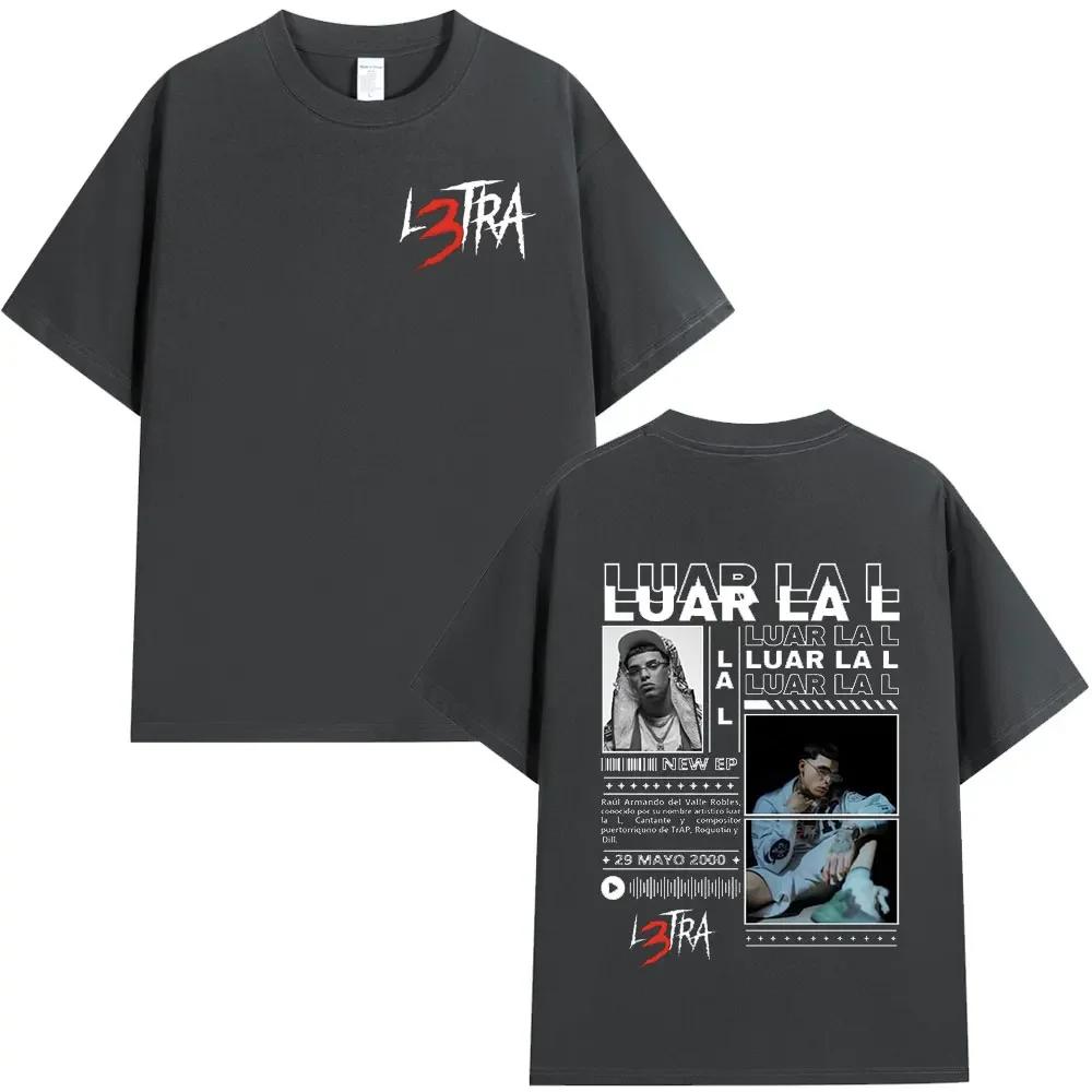 Rapper Luar La L L3TRA T shirt Hip Hop Fashion Short Sleeve T-shirts 100% Cotton Casual Oversized Tee Shirt Streetwear Unisex