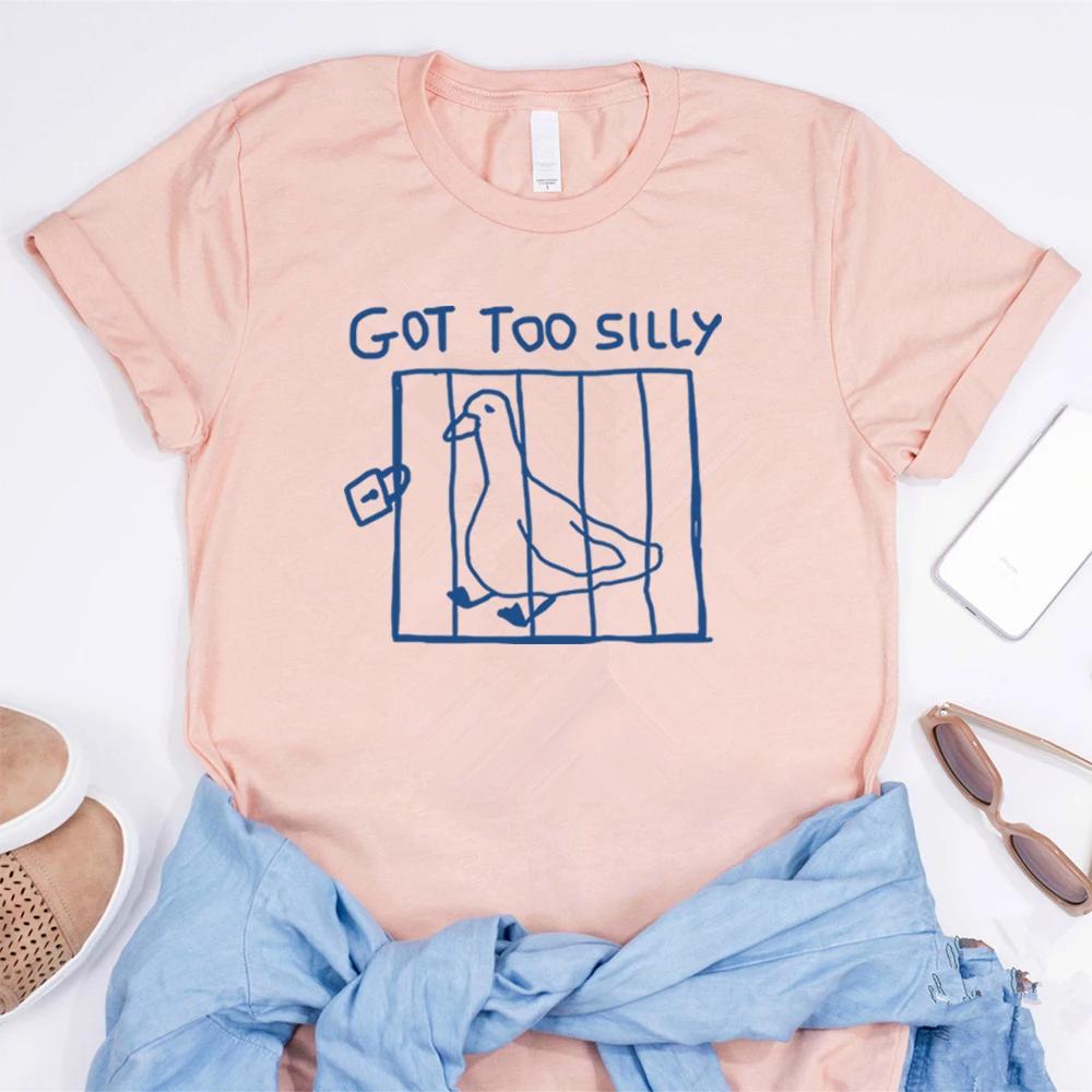 Funny Goose T Shirt Got Too Silly T-Shirts Funny Meme Shirt Silly Cute Goose Graphic T Shirts Women Short Sleeves Casual Tops