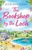The Bookshop by the Loch by Julie Shackman Paperback Book 9780008614317