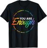 Pride Shirt Gay You Are Enough Rainbow Flag LGBTQ Ally Tees T Shirts