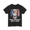 Trump Make Venezuela Great Again T-Shirt