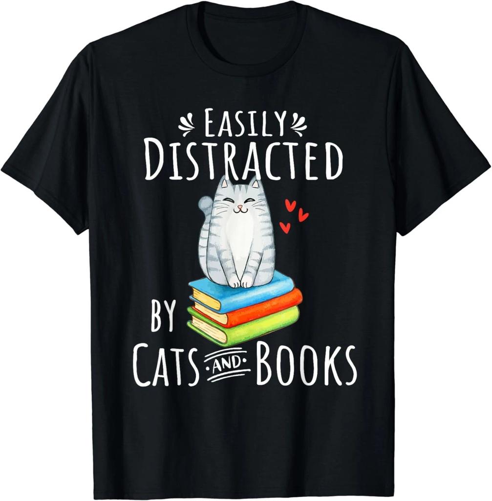 Easily Distracted by Cats and Books - Funny Cat _ Book Lover Gift Unisex T-Shirt