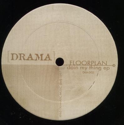 12inch Record FLOORPLAN - Doin My Thing EP DRA002 Drama 1997 US Dance & Electronica Used