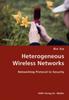 Libro Heterogeneous Wireless Networks- Networking Protocol To Security