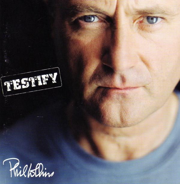 CD PHIL COLLINS - Testify 0927492732 Warner Music In 2002 Non Japan Rock Used