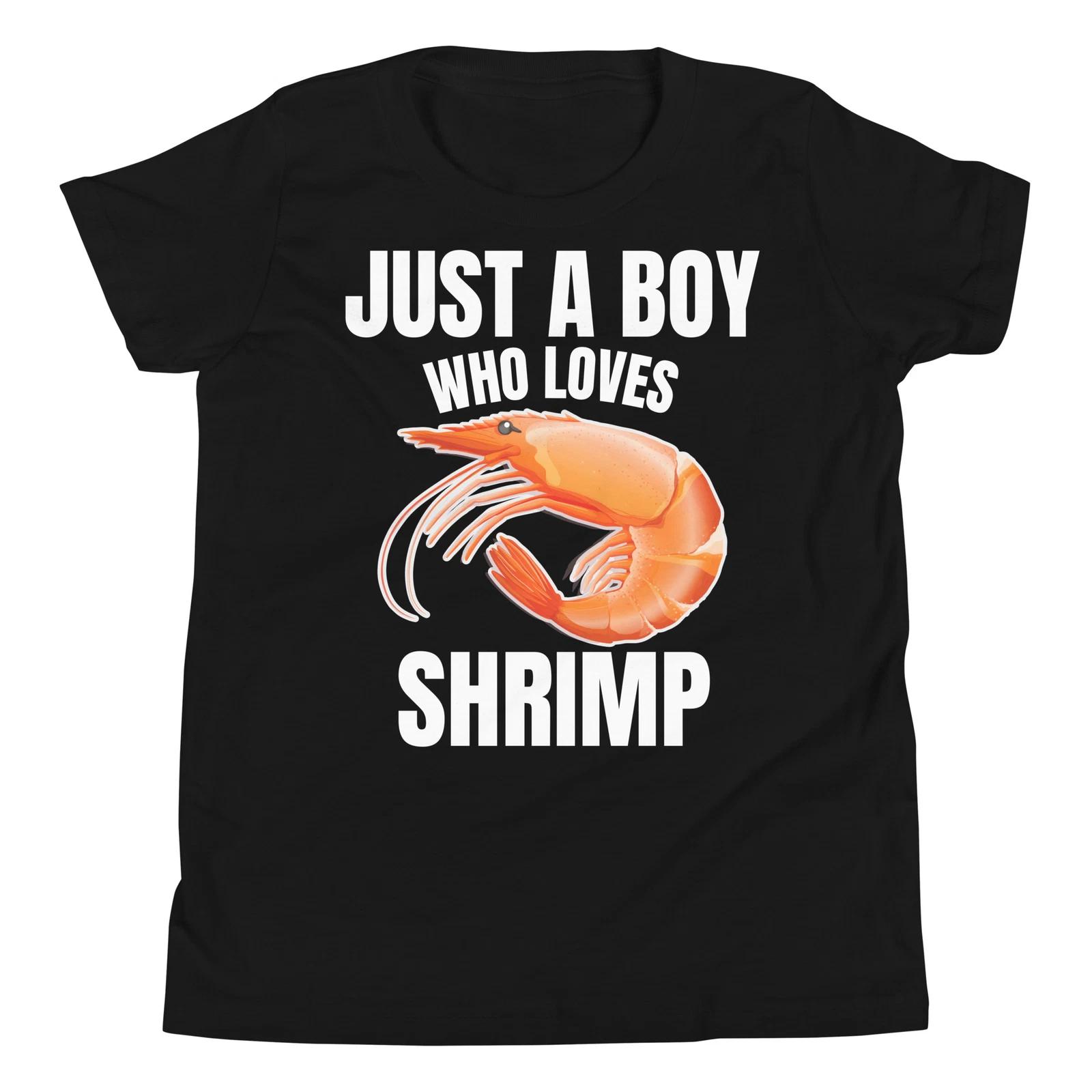 Just A Boy Who Loves Shrimp Crustacean Lover Prawn Lover Youth T-Shirt 120