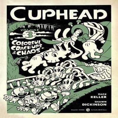 Cuphead Volume 3 Colorful CrackUps Amp Chaos by Shawn Dickinson Paperback Book 9781506712505