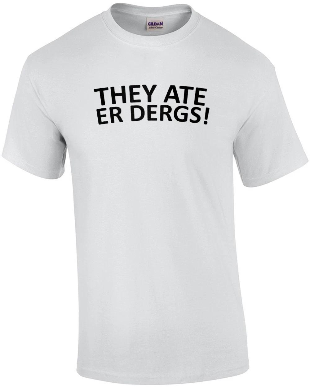 They ate er dergs south park took our jobs parody - funny trump t-shirt 2XL