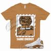 13 Wheat Shirt Golden Harvest Eletal Gold Dunk Air Force Low Mid High ENERGY