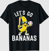 Let's Go Banana T-Shirt