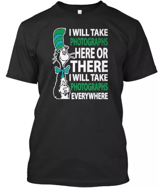 I Will Take Photograpshs Everywhere T Shi T-Shirt Australia Size S to 5XL Unisex T-Shirt S
