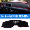 For Mazda CX-5 CX5 KF 2017-2024 Car Dashboard Sun Shade Dash Cover Trument Desk Mat Accessories      2018