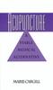 The Acupuncture : A Viable Medical Alternative Book