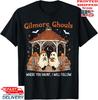Gilmore Ghouls Wo du spukst, werde ich folgen Halloween Boo T-Shirt, Unisex Tee Unisex T-Shirt