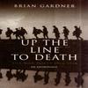 Up the Line To Death by Brian Gardner Paperback Book 9780413595706