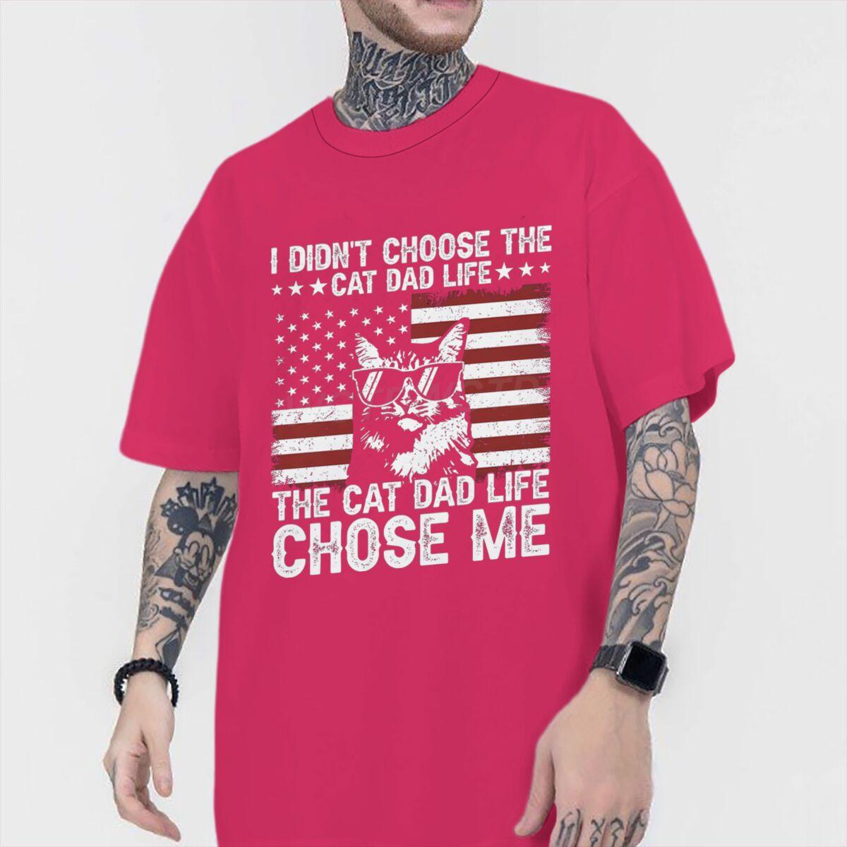 

I Didnt Choose The Cat Dad Life The Cat Dad Life Chose Me Print T Shirt Men Women Vintage Animal Streetwear 100 Cotton Tees S