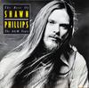 CD SHAWN PHILLIPS  Best Of Shawn Phillips  The Am Ye 3145400162 AM records 1992 Kanada Rock Gebraucht