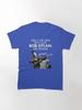 Bob Dylan Yes I Am Old But I Saw On Stage Signed Classic T-Shirt