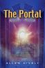 The Portal by Allen Hively Paperback Book 9781626466371