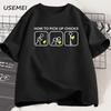 How To Pick Up Chicks T-Shirt for Men Women Funny Printed T Shirt Cotton Short Sleeve Humorous Tees Fashion Street Clothing