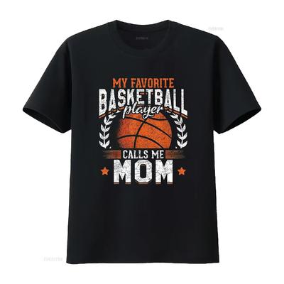 My Favorite Basketball Player Calls Me Mom T Shirt Vintage Washed Soft Streetwear Breathable Graphic Homme Comfortable Slightly