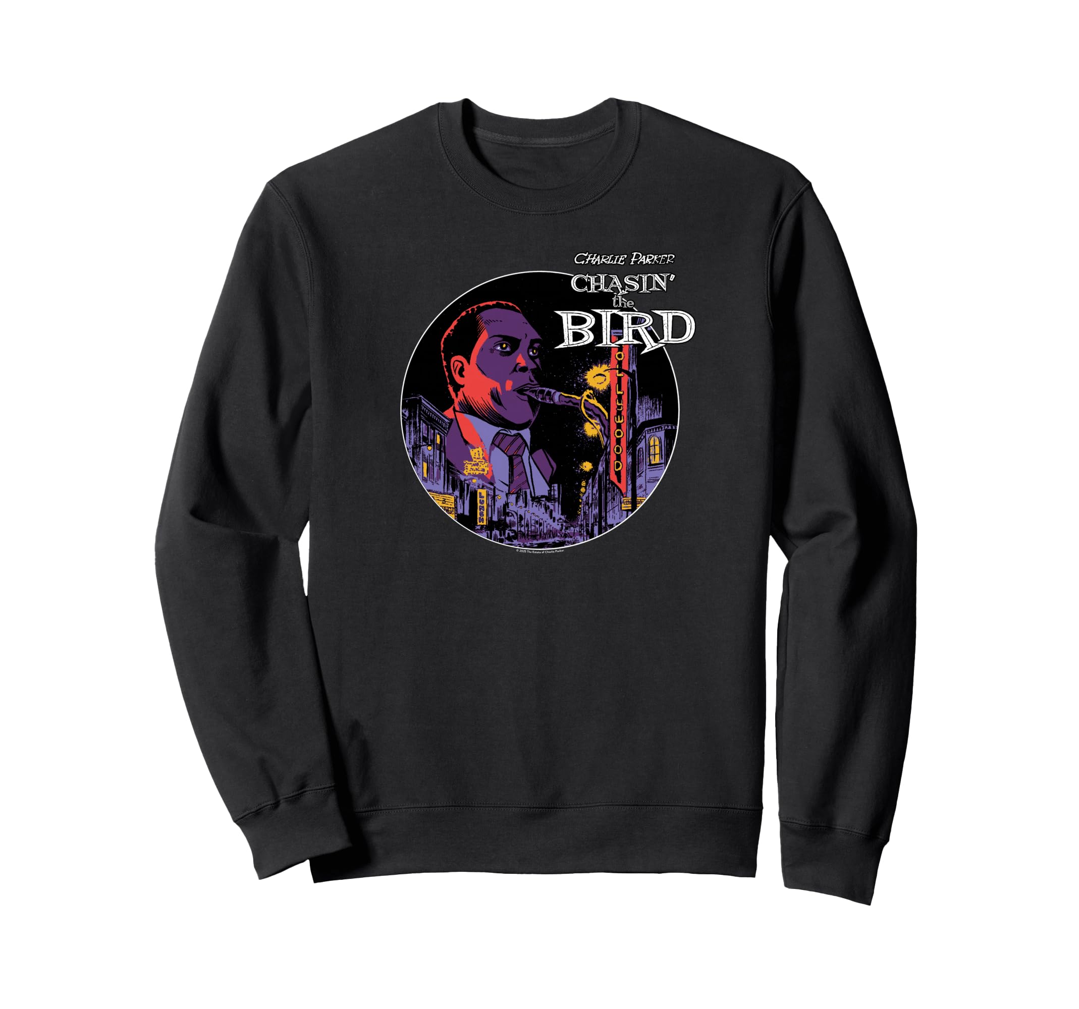

Charlie Parker Chasin the Bird Hollywood Sweatshirt