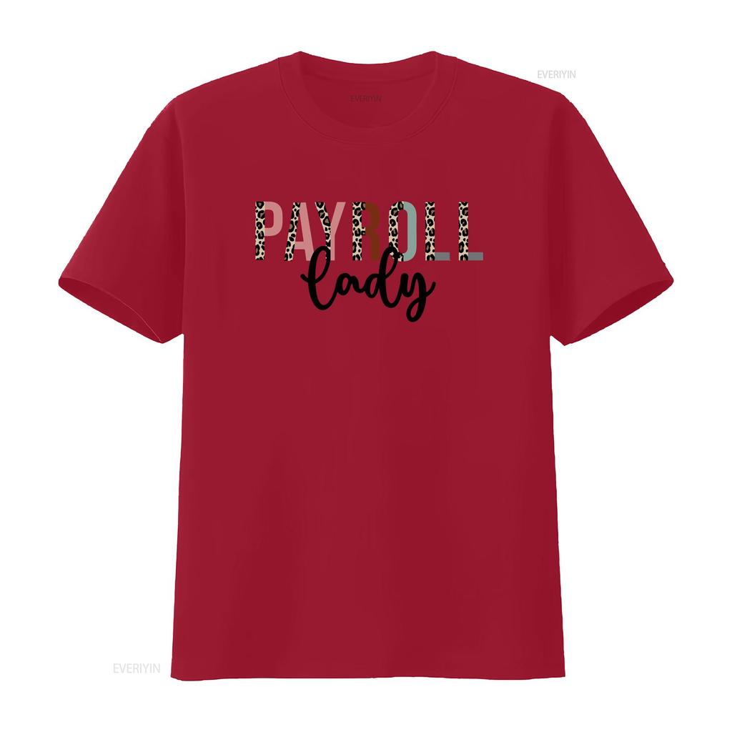 Payroll T Shirt for Squad Team Manager Department Whisper vintage Washed streetwear Stretched homme Slightly Unisex