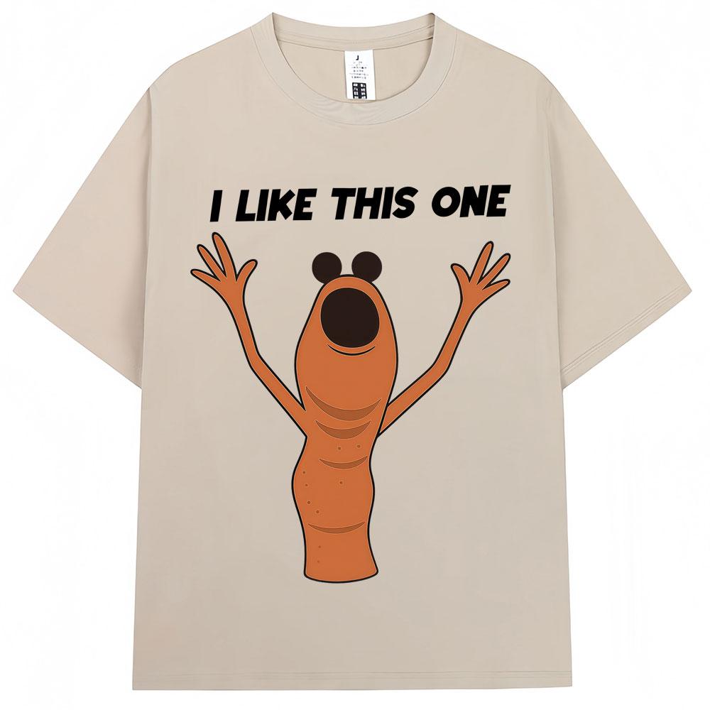 Funny Marcus The Worm Meme Graphic Tshirts I Dont Like This One Men Women Humor T Shirt Oversized Cotton Casual T Shirts Gifts