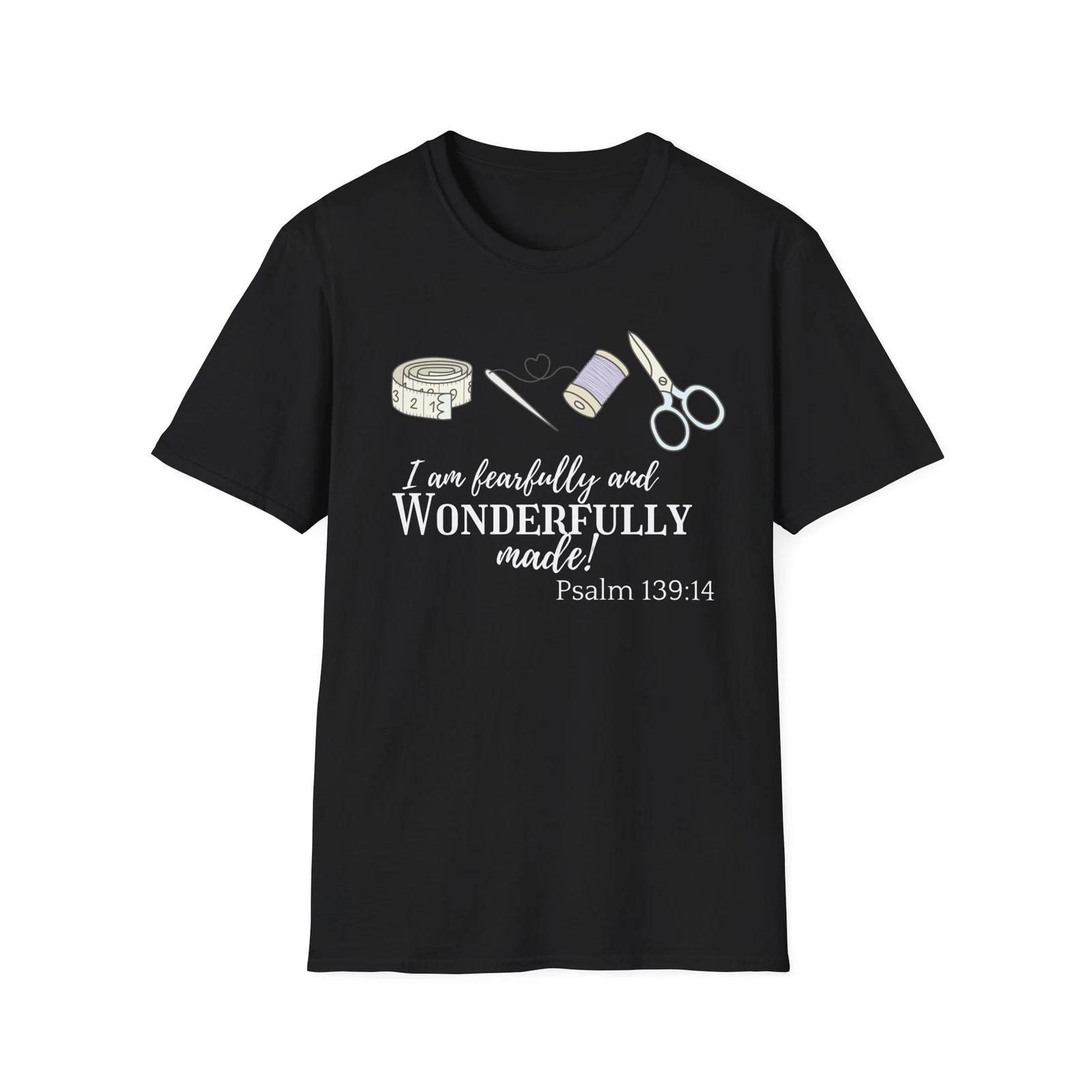 Inspirational Sewing T shirt, Gift for Crafters, Faith-Based Apparel, Ps 139:14 3XL