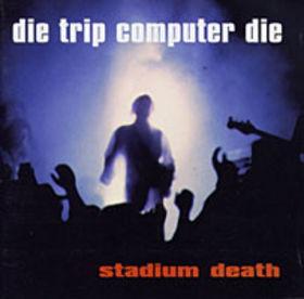 

CD DIE TRIP COMPUTER DIE - Stadium Death ALDTCD1 Alcohol 1999 UK Soul/Funk Used