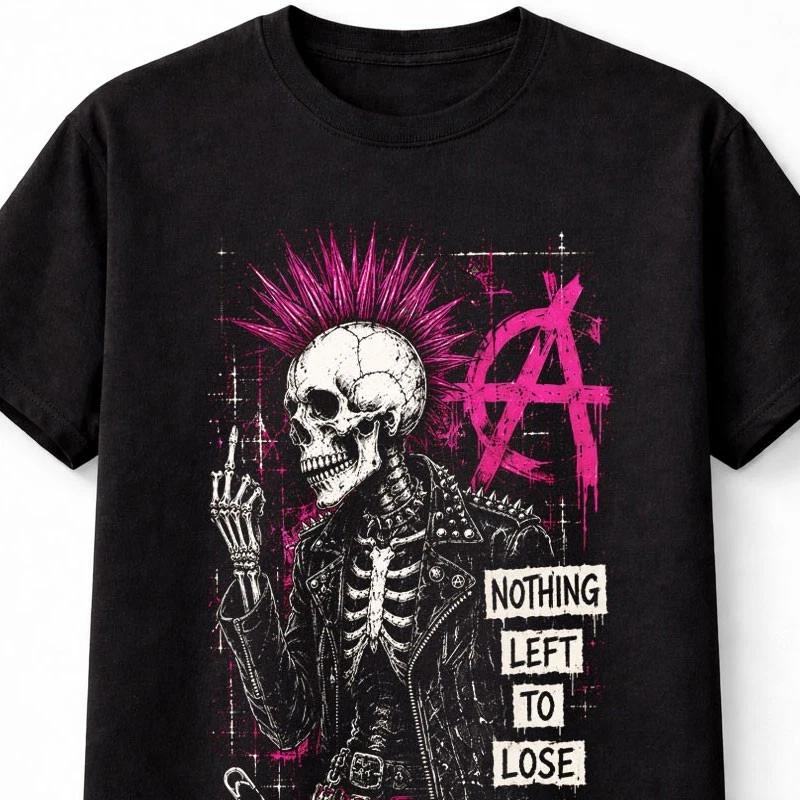 Punk Skeleton Mohawk Skull Anarchy Nothing Left To Lose Unisex TShirt S