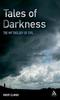 The Tales of Darkness : The Mythology of Evil Book