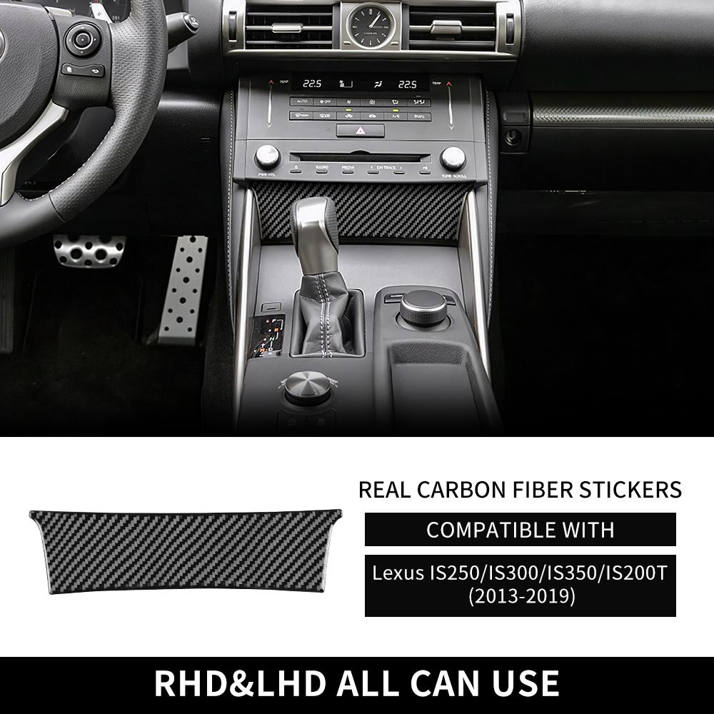 

Real Carbon Fiber Car Center Console Cover Sticker For Lexus IS250 300 350 200T 2013- Interior Trim Styling Auto Accessories For RHD LHD