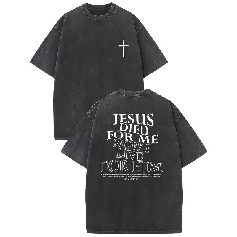 

European sizes Men s T-Shirt, Jesus Died for Me Printed T-Shirt, Retro Fashion T-Shirt, with a Certain Thickness Suitable for Summer T-Shirts S