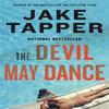 The Devil May Dance by Jake Tapper Paperback Book 9780316530248
