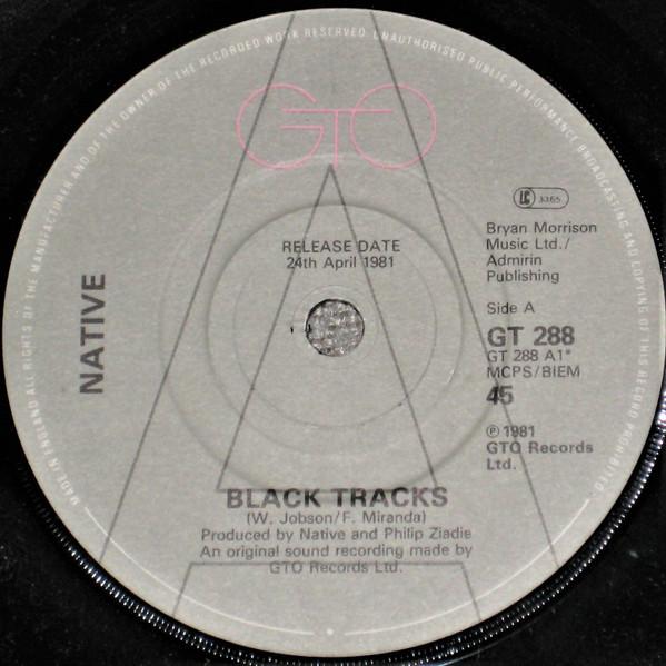 

7inch Record NATIVE Black Tracks GT288PROMO GTO 1981 UK Reggae Ska Dub Used