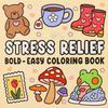 Relaxing Coloring Books Arts Beginners Handicraft DIY Drawing Cozy Friends Book Bold Easy-to-follow Patterns
