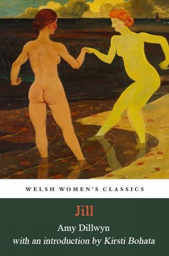 Jill by Amy Dillwyn Paperback Book 9781906784942