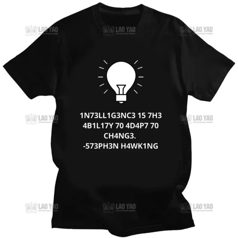 Creative Men TShirts Funny Geek Tops Intelligence Is The Ability To Adapt To Change Letters Print Tee Male Oversized T Shirt