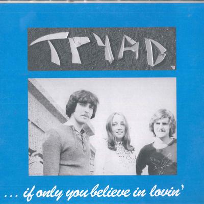 LP Schallplatte TRYAD - If Only You Believe In Lovin LNPD1200 Lion Production 2020 US Rock