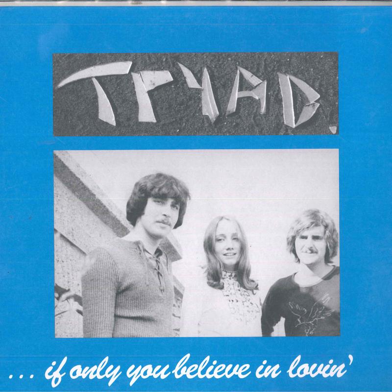 

LP Пластинка TRYAD - If Only You Believe In Lovin LNPD1200 Lion Production 2020 US Рок