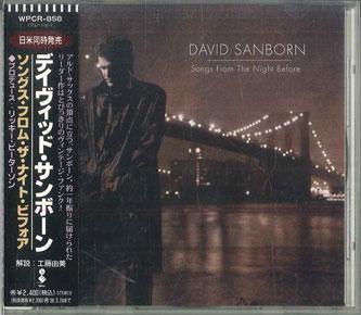 CD DAVID SANBORN  Songs From The Night Before WPCR858 Elektra 1996 Japan ObiJazz Used
