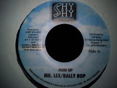 7-Zoll-Schallplatte MR. LEXX, RALLY BOP / GALAXY P - John Up / Moco Dough KEINE Schüchternen Shy Shy Records Jamaika Reggae, Ska & Dub Gebraucht