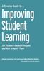 The A Concise Guide To Improving Student Learning : Six Evidence-Based Principles and How To Apply Them Book