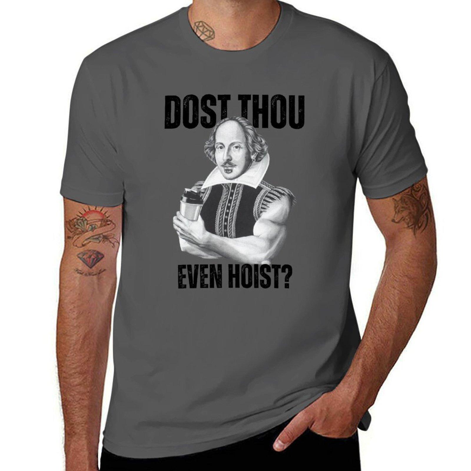 

Dost Thou Even Hoist Weightlifting Deadlift Fitness Gym T-Shirt man tshirt man t shirts cotton T-Shirt 4XL